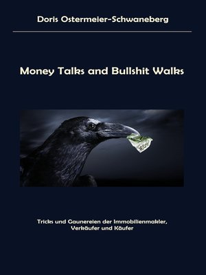 cover image of Money Talks and Bullshit Walks